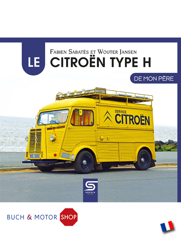 Le Citroën Type H de mon père